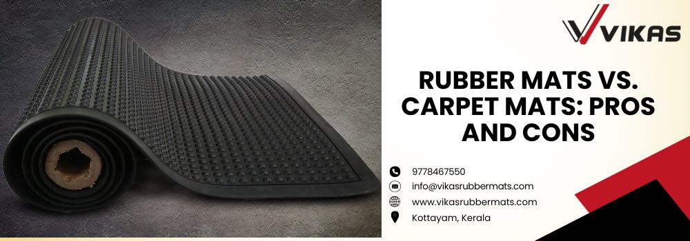 uploads_vik/blogs/Rubber Mats vs. Carpet Mats Pros and Cons.jpg